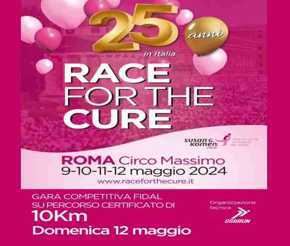 La Race For The Cure fa 25 e ci fa correre 10 km!!! 12 maggio